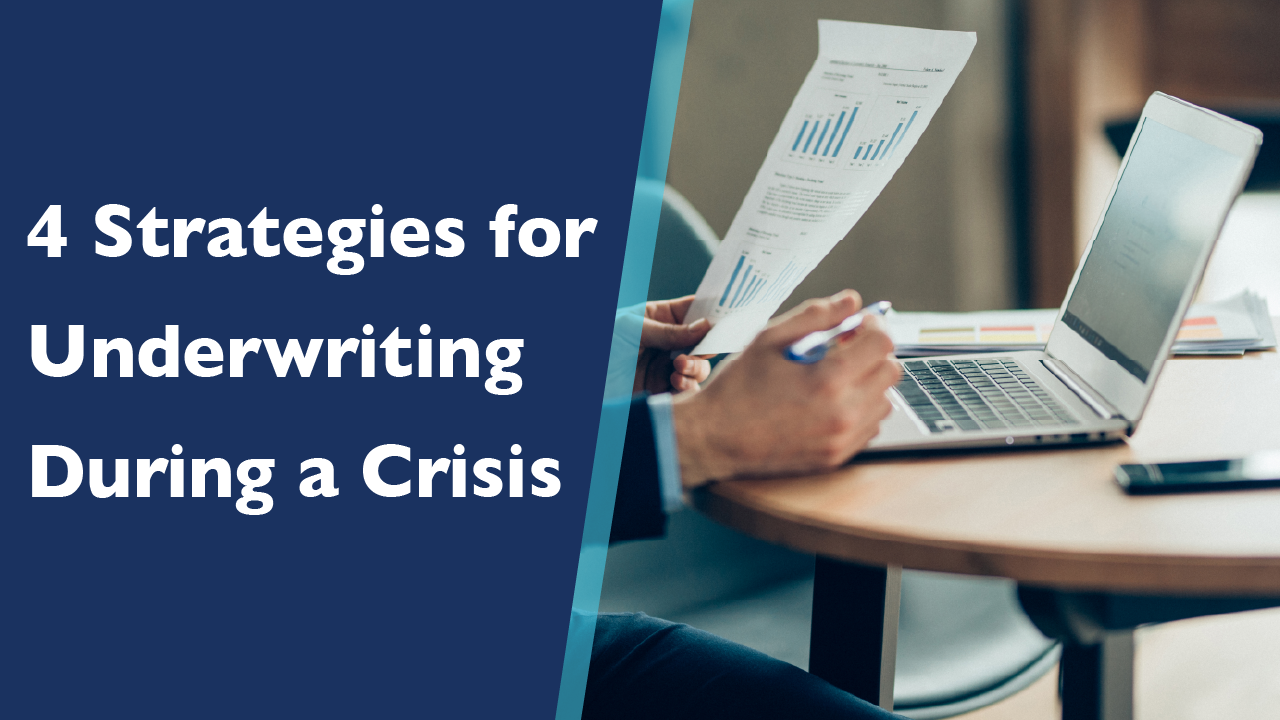 Lucern Blog Post Landing Page Image_4 Strategies for Underwriting During a Crisis copy